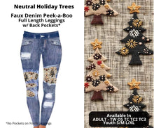 Load image into Gallery viewer, Neutral Holiday Trees Faux Denim Full Length Peekaboo Leggings
